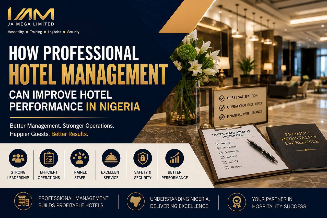 How Professional Hotel Management Can Improve Hotel Performance in Nigeria