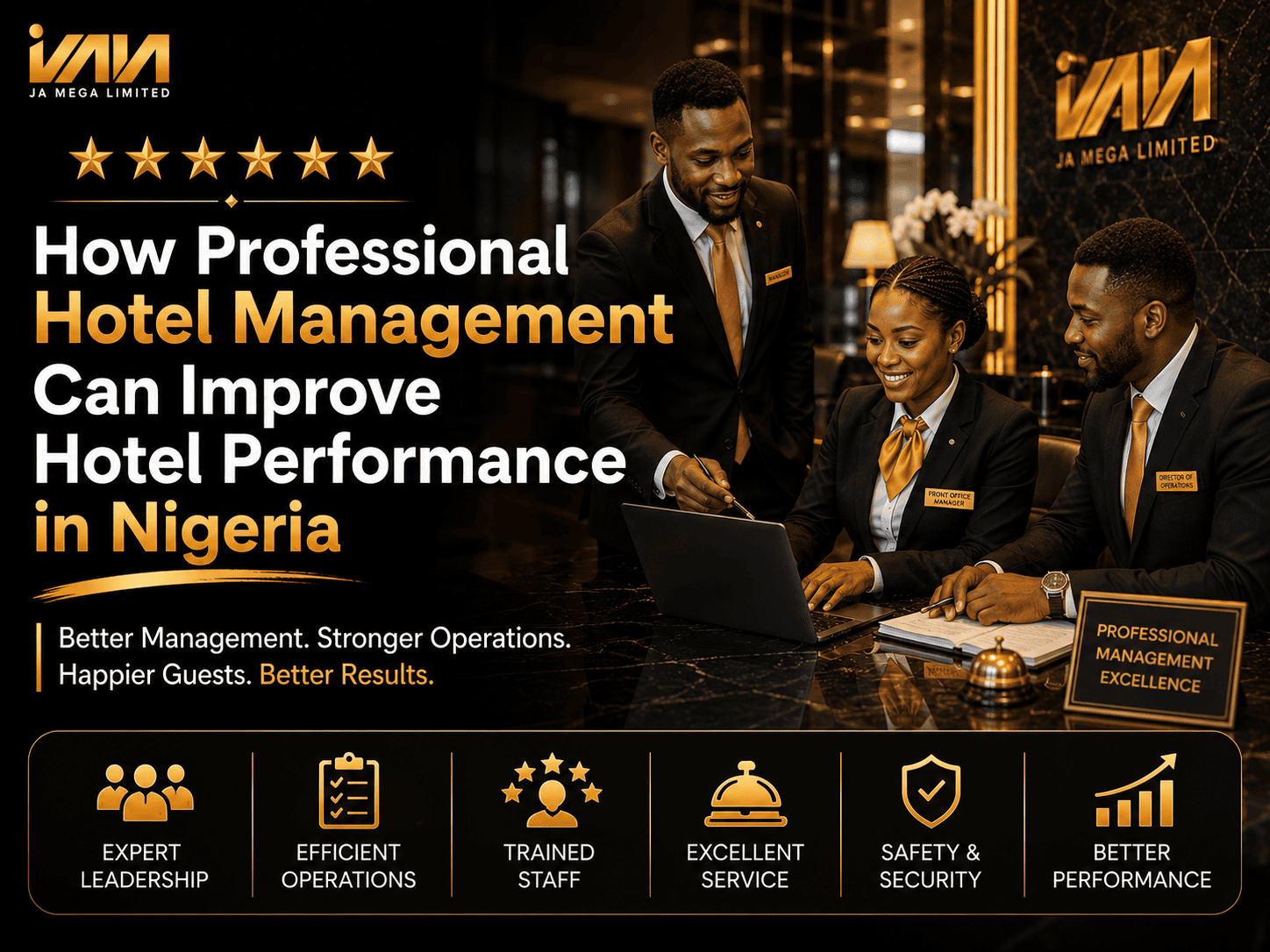 professional hotel management, hotel management Nigeria, hotel management services, hotel operations management, hotel performance, hospitality management, hotel management company